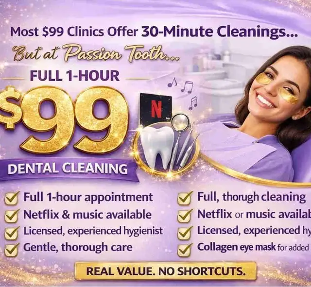 $99 full dental cleaning, 1 hour and only 1 session needed