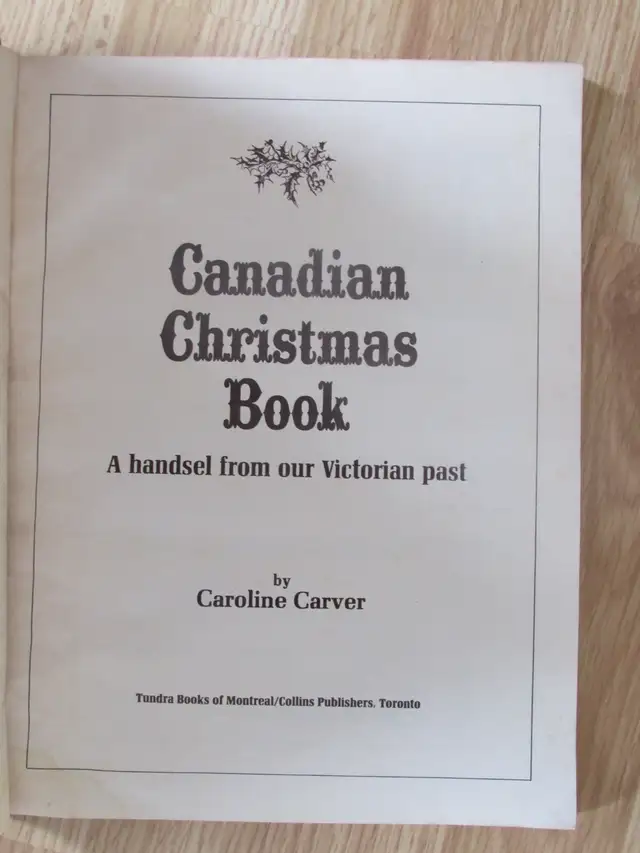 CANADIAN CHRISTMAS BOOK by Caroline Carver - 1975 SC - Photo 2