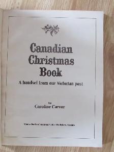 CANADIAN CHRISTMAS BOOK by Caroline Carver - 1975 SC - Photo 2