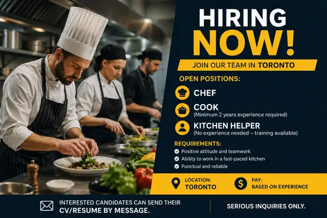 Hiring Now – Chef, Cook & Kitchen Helper | Toronto