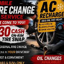 SAME DAY MOBILE SERVICES! - $30 TIRE SWAP - AND MORE!