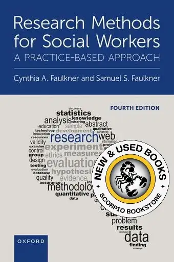 Research Methods for Social Workers 4E Faulkner 9780197771228