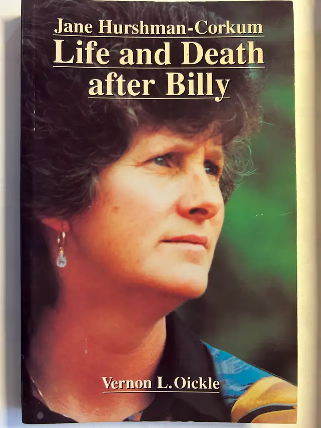 LIFE AND DEATH AFTER BILLY by Vernon Oickle – 1993