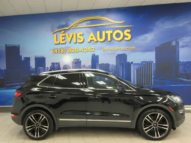 LINCOLN MKC 2017 ULTRA RESERVE AWD TOIT PANO / BANC EN CUIR NOIR