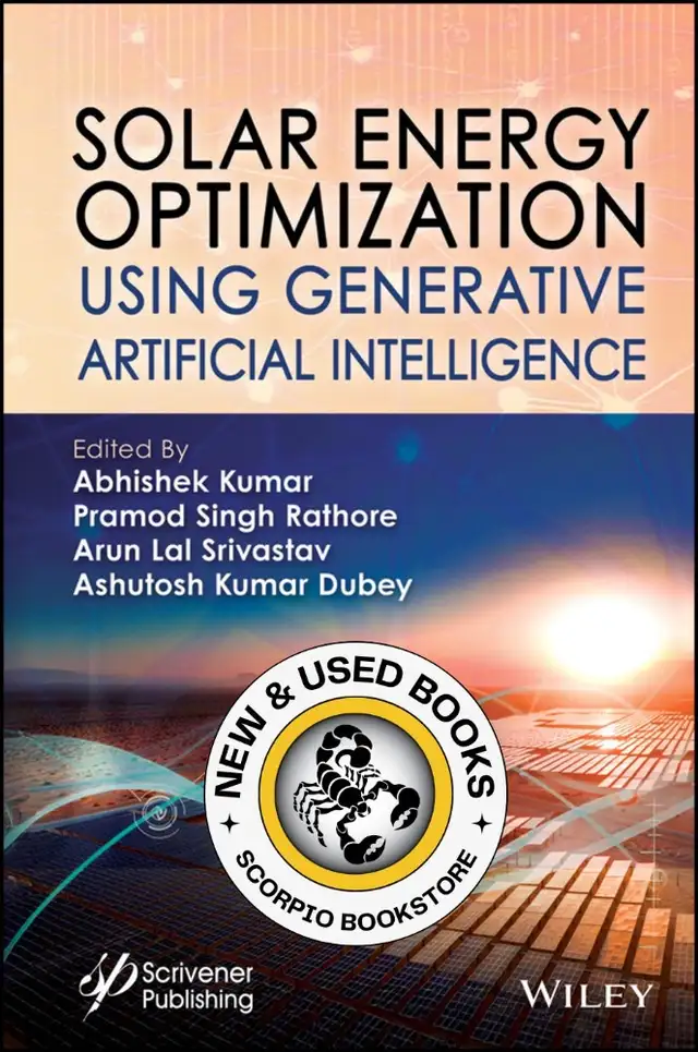 Solar Energy Optimization Using Generative Kumar 9781394419463