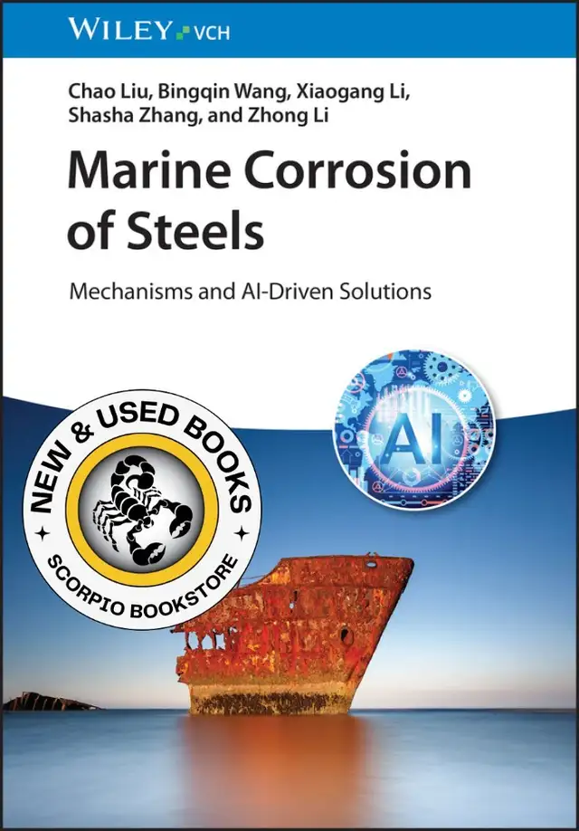 Marine Corrosion of Steels by Chao Liu 9783527355938