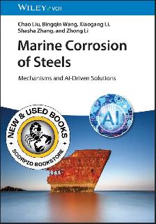 Marine Corrosion of Steels by Chao Liu 9783527355938