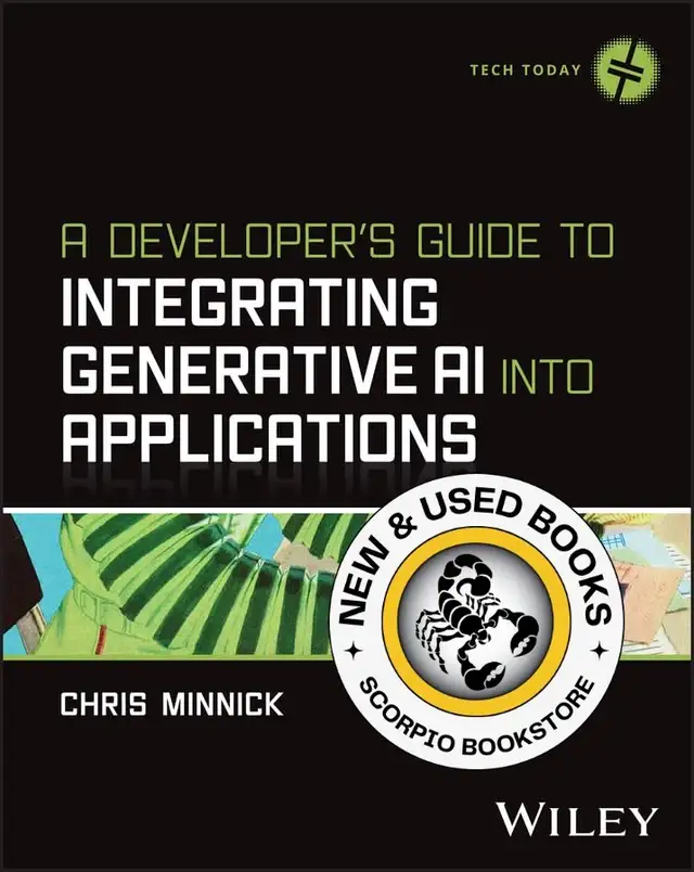 A Developer's Guide to Integrating Generative AI 9781394373130