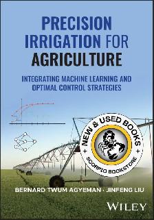 Precision Irrigation for Agriculture Agyeman 9781394288526