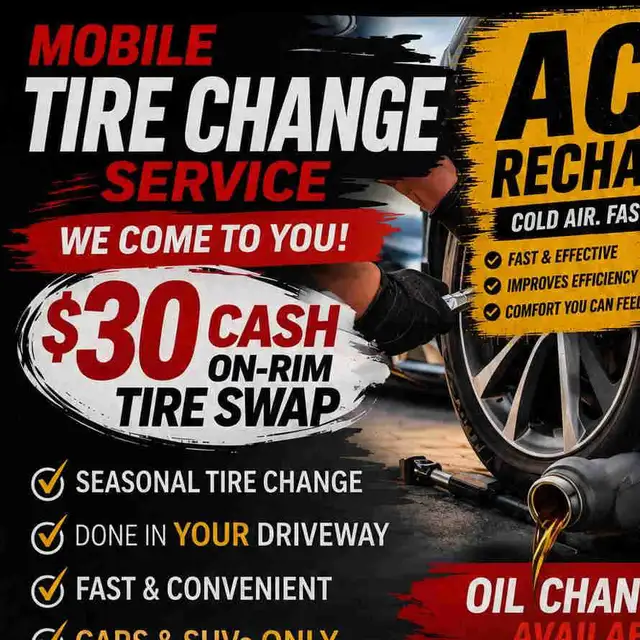 Still need to swap your tires? ONLY $30 - MOBILE TIRE CHANGES -