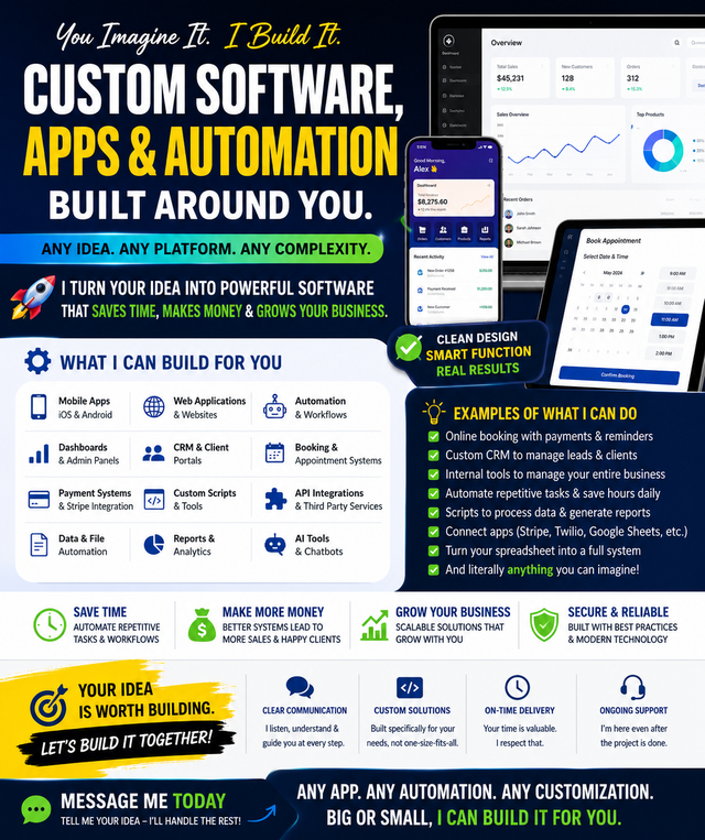 I Build Custom Software, Apps, Scripts, Websites & Automation
