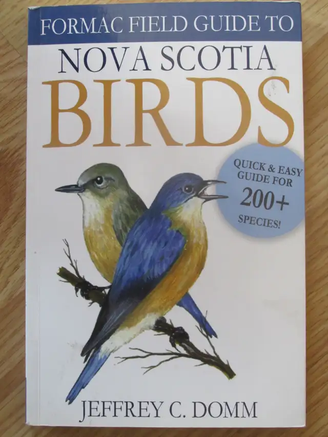 Formac Field Guide To NS Birds by Jeffrey C. Domm - 2012 SC