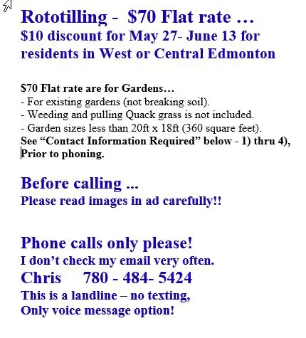 Rototilling -  $70 Flat rate …$10 discount for West/Central