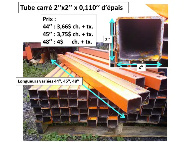Tube 2''x2''x 0.110'' d'épais x 44'', 45'', 48'' et autres