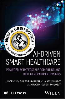 AI-Driven Smart Healthcare by Ajay Pratap 9781394297030