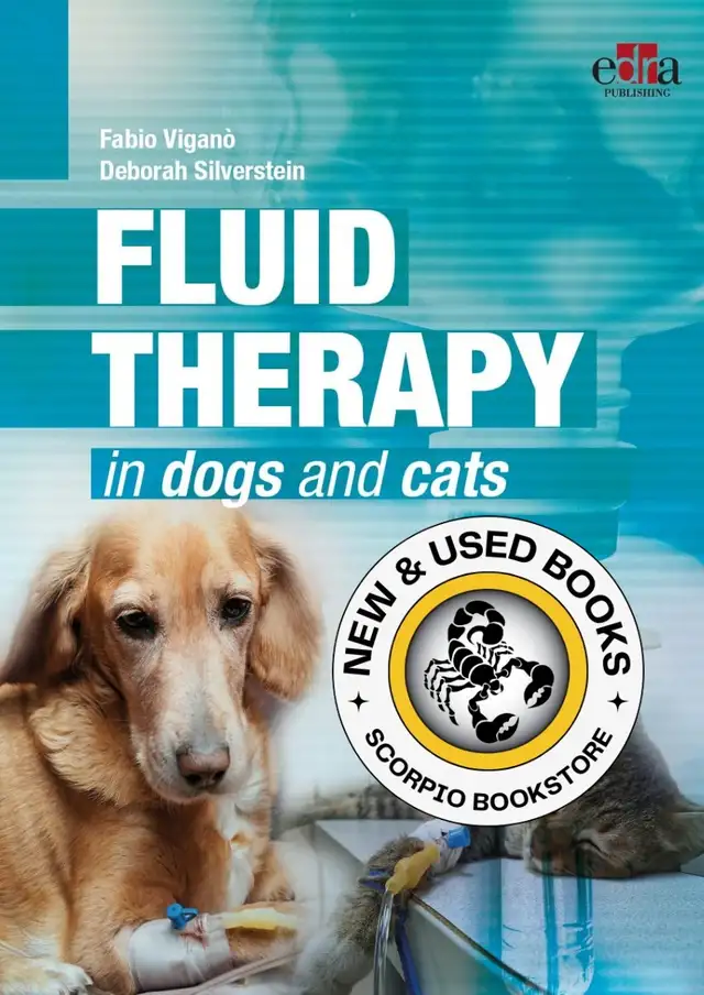 Fluid Therapy in Dogs and Cats by Fabio Vigano 9781957260259