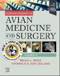 Current Therapy in Avian Medicine and Surgery 9780323694841