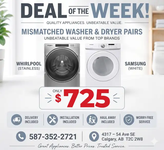 Mismatched Washer&Dryer Sets. $725 only.