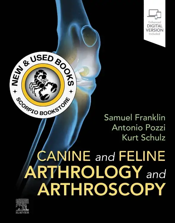 Canine and Feline Arthrology and Arthroscopy 9780323712552