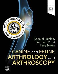 Canine and Feline Arthrology and Arthroscopy 9780323712552