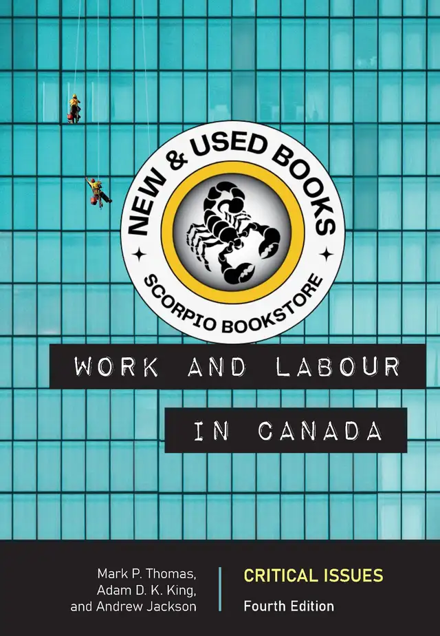 Work and Labour in Canada 4th Edition Thomas 9781773384757