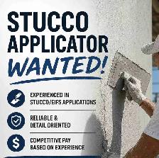 Stucco Applicator Wanted