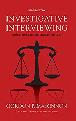 Investigative Interviewing 2nd Canadian Edition 9780968169919