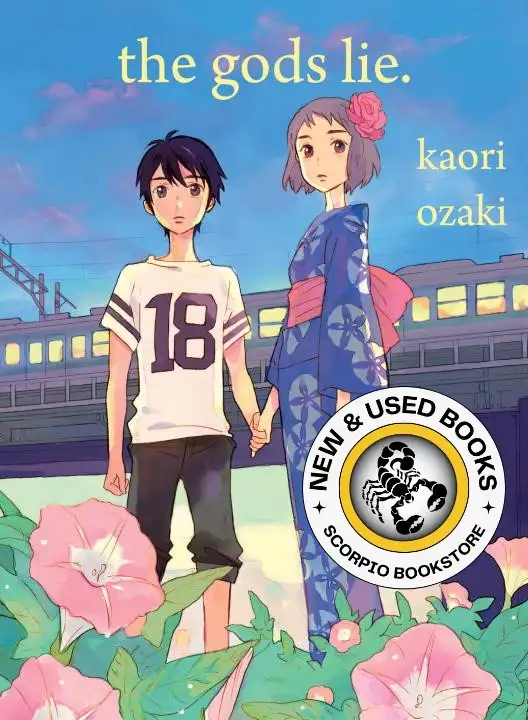 the gods lie. by Kaori Ozaki 9781942993360