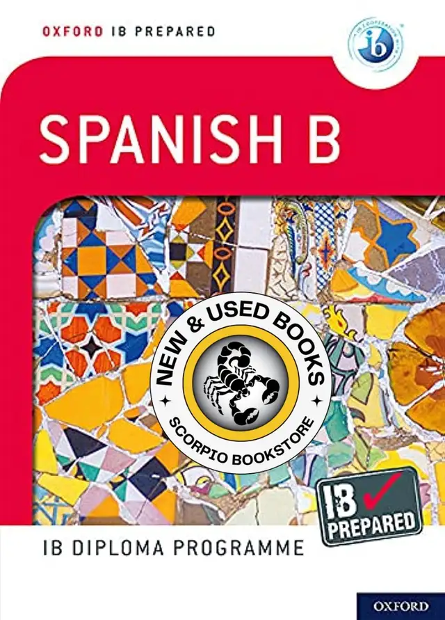 Oxford IB Diploma Programme: IB Prepared: Spanish 9780198424741