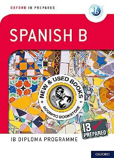 Oxford IB Diploma Programme: IB Prepared: Spanish 9780198424741