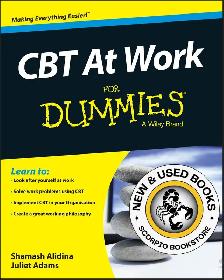 CBT at Work For Dummies by Gill Garratt 9781119067382