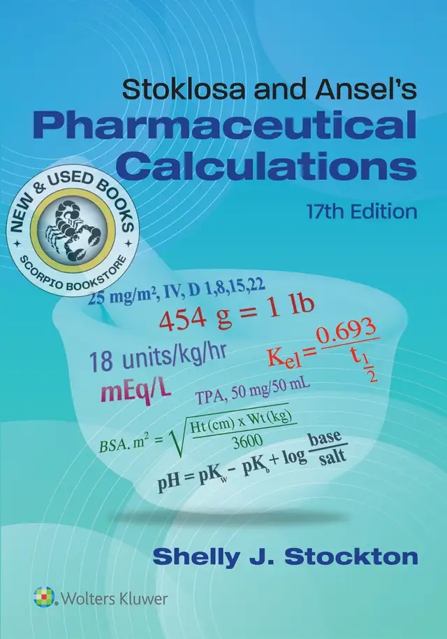 Stoklosa and Ansel's Pharmaceutical Calc 17th 9781975242732