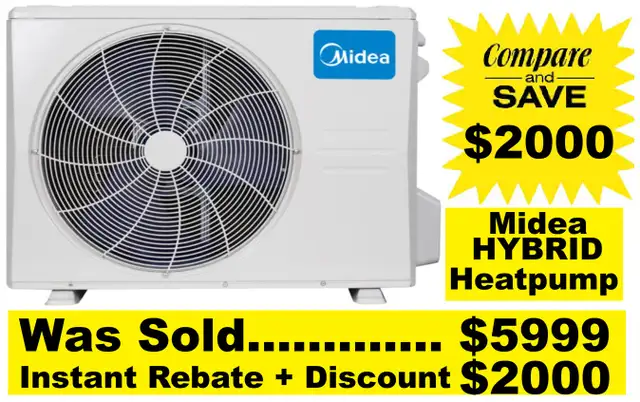 Midea DLCURAH HYBRID Heat Pump with installation $3999