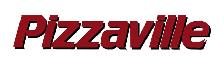 Pizzaville Hiring Experienced Pizza Maker/Cook