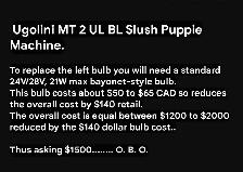 Ugolini Slush Puppie Machine