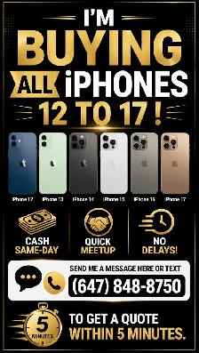 BUYING ALL IPHONES - SAME DAY CASH