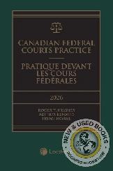 Canadian Federal Courts Practice 2026 Hughes 9780433538936