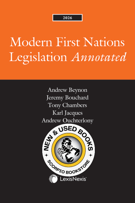 Modern First Nations Legislation Annotated 2026 9780433539155