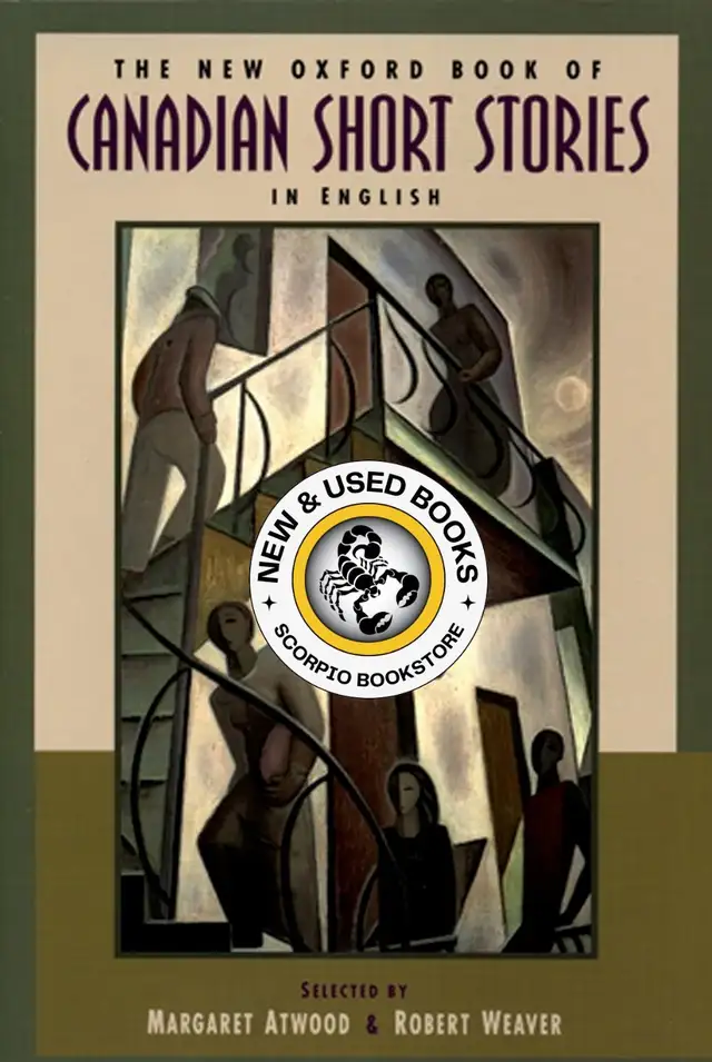 The new Oxford book of Canadian short stories 9780195412208