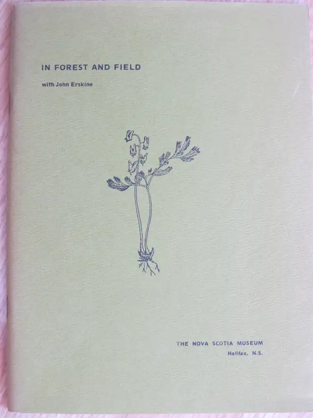 IN FOREST AND FIELD by John Erskine - 1976