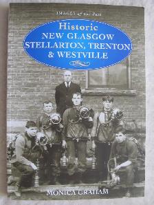 Historic New Glasgow, Stellarton, Trenton & Westville - 2012