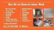 I am Seeking General Labour Work