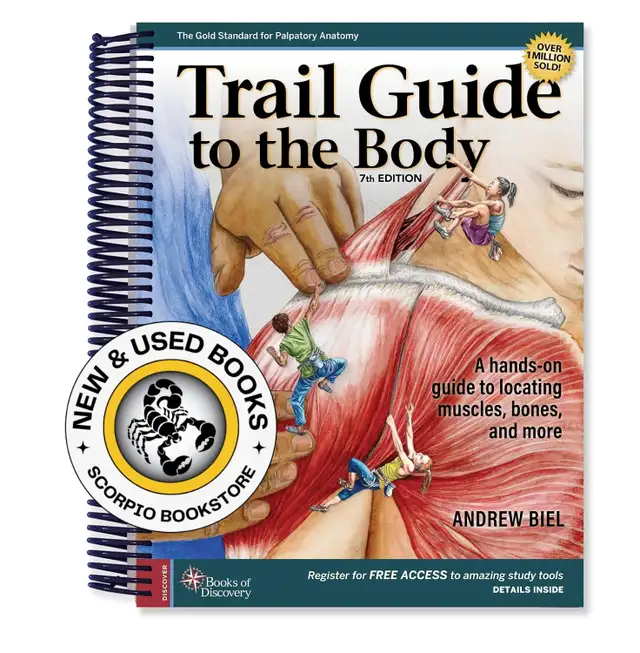 Trail Guide to the Body 7th Edition by Andrew Biel 9780998785073