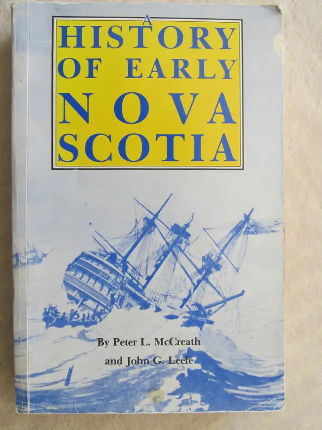 A HISTORY OF EARLY NOVA SCOTIA – 1982