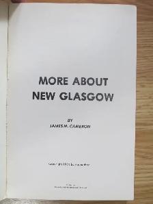 MORE ABOUT NEW GLASCOW by James M. Cameron - 1974 SC - Photo 2
