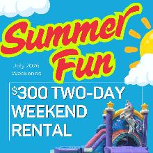 TWO-DAY WEEKEND BOUNCY CASTLE RENTAL   JULY SPECIAL