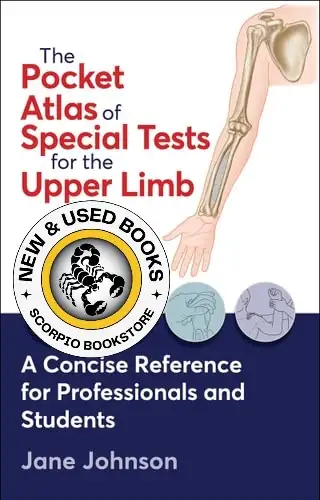 Pocket Atlas of Special Tests for the Upper Limb 9781718243095
