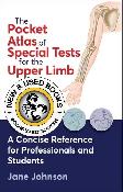 Pocket Atlas of Special Tests for the Upper Limb 9781718243095