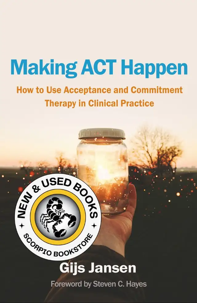 Making ACT Happen by Gijs Jansen 9781462559008