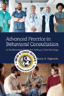 Advanced Practice in Behavioral Consultation 9781433845550